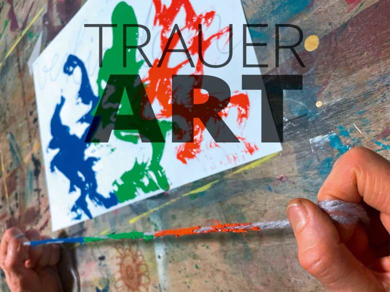Transformation der Trauer –&nbsp;TRAUER-ART